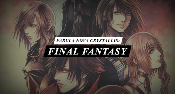 Mediational Field: Fabula Nova Crystallis: Final Fantasy